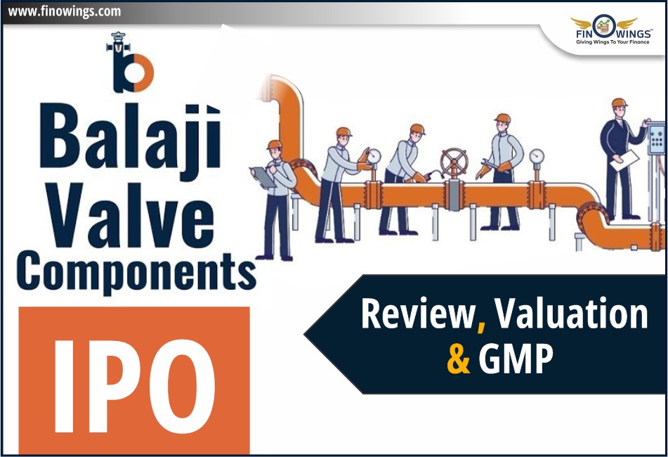 Shri Balaji Valve Components LTD IPO Review